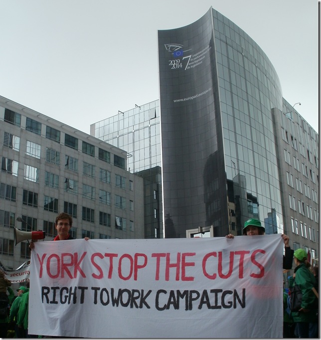 York Stop the Cuts - Right to Work banner in front of the European Parliament building